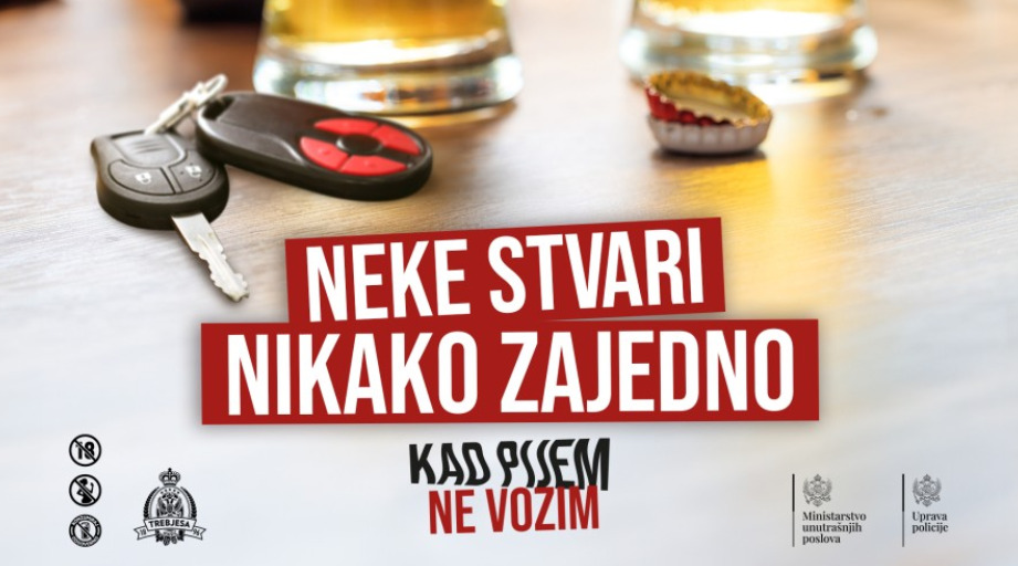 Nastavlja se kampanja “Kad pijem ne vozim”: Odgovornost počinje prije nego što sjednemo za volan